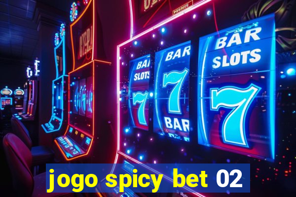 jogo spicy bet 02